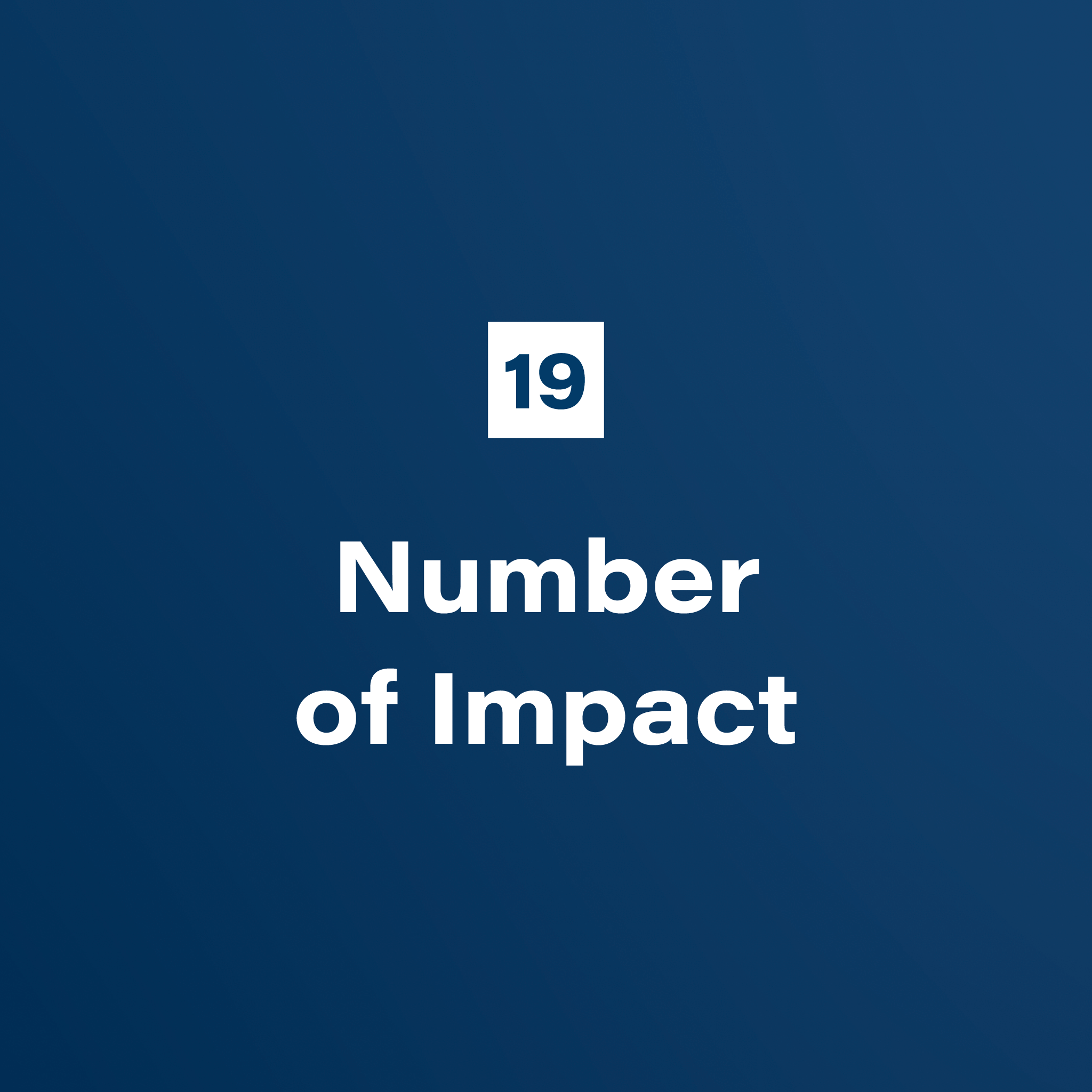 19. Number of Impact